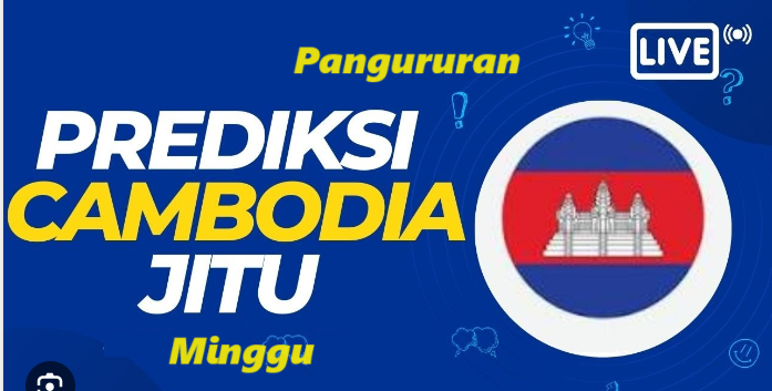 Prediksi jitu Cambodia Minggu